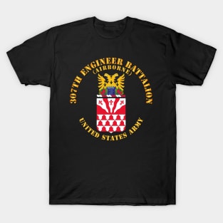 COA - 307th Engineer Battalion (Airborne) T-Shirt